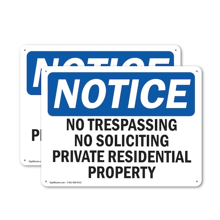 Signmission No Trespassing No Soliciting Private Residential OSHA Notice Sign, Aluminum, 10in W x 7in L, 2PK OS-2PACK-NS-A-710-L-14942